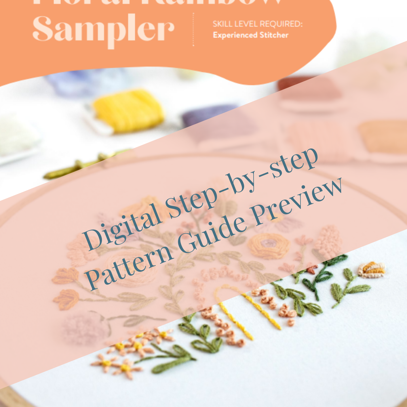 Floral Rainbow Sampler Embroidery Kit
